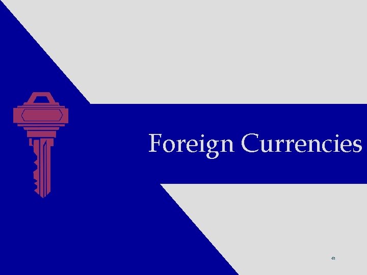 Foreign Currencies Financial Accounting, 7 e Stice/Stice, 2006 © Thomson 41 