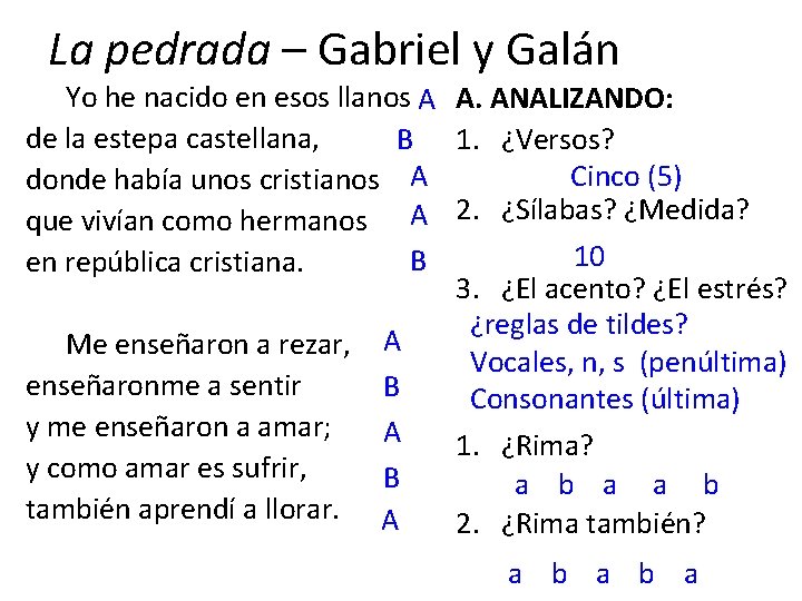 La pedrada – Gabriel y Galán Yo he nacido en esos llanos A A.