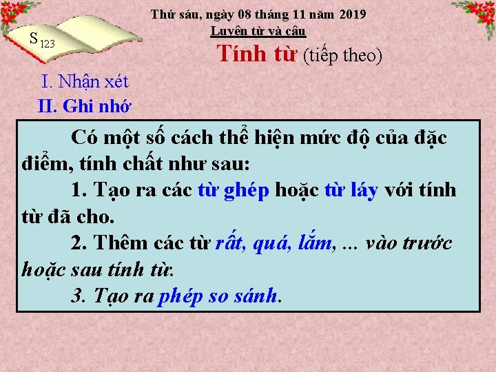 S 123 Thứ sáu, ngày 08 tháng 11 năm 2019 Luyện từ và câu