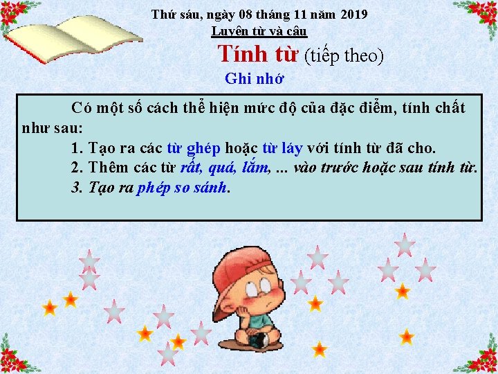 Thứ sáu, ngày 08 tháng 11 năm 2019 Luyện từ và câu Tính từ