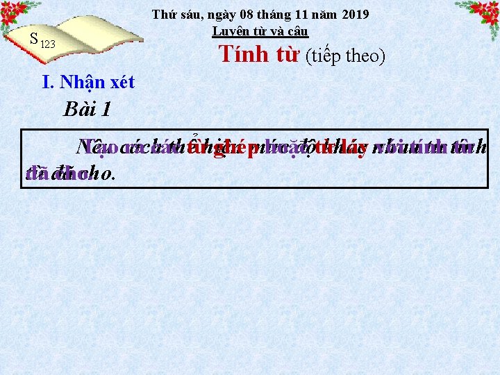 Thứ sáu, ngày 08 tháng 11 năm 2019 Luyện từ và câu S 123