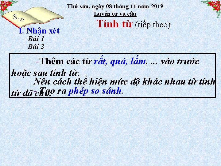 Thứ sáu, ngày 08 tháng 11 năm 2019 Luyện từ và câu S 123