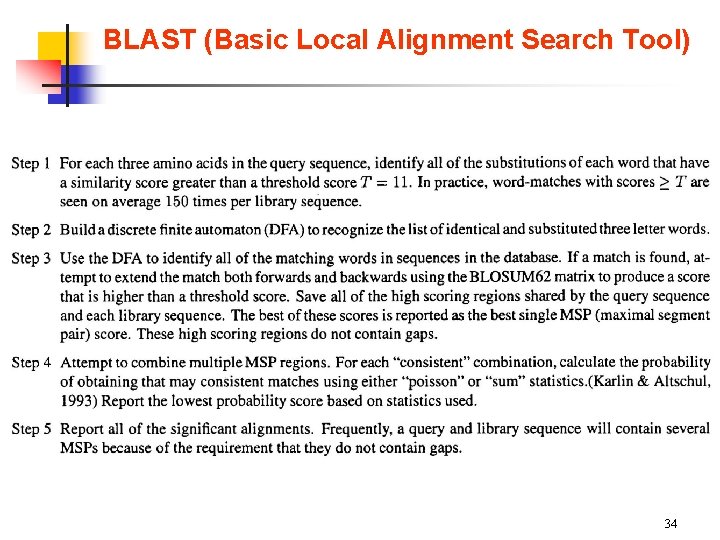 BLAST (Basic Local Alignment Search Tool) 34 