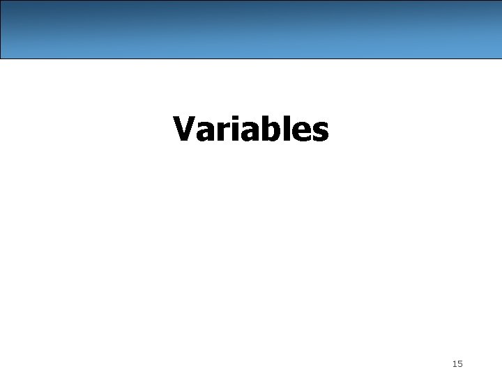 Variables 15 