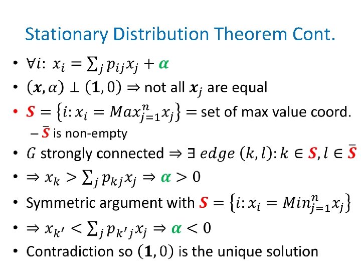 Stationary Distribution Theorem Cont. • 