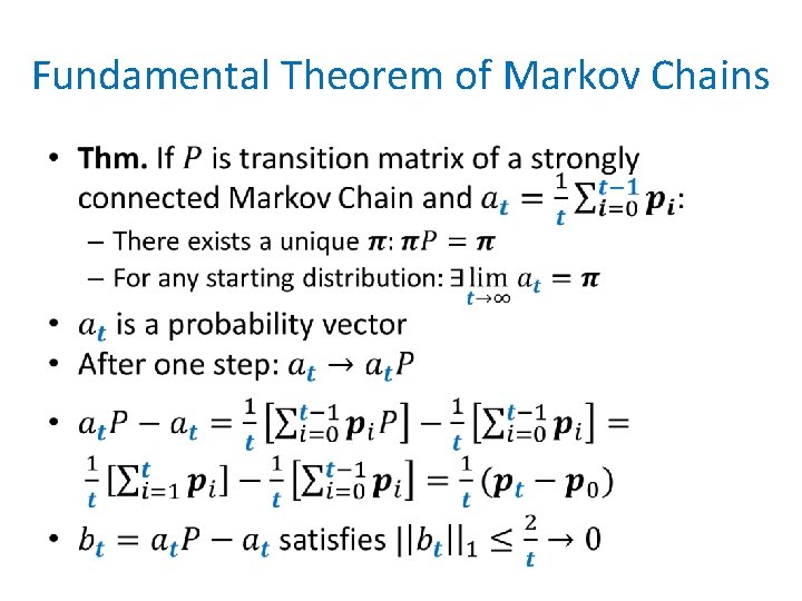 Fundamental Theorem of Markov Chains • 