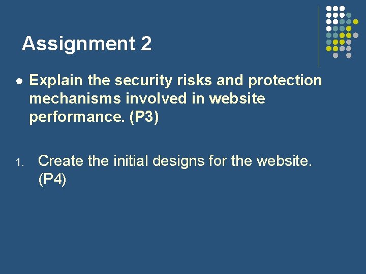 Assignment 2 l Explain the security risks and protection mechanisms involved in website performance.