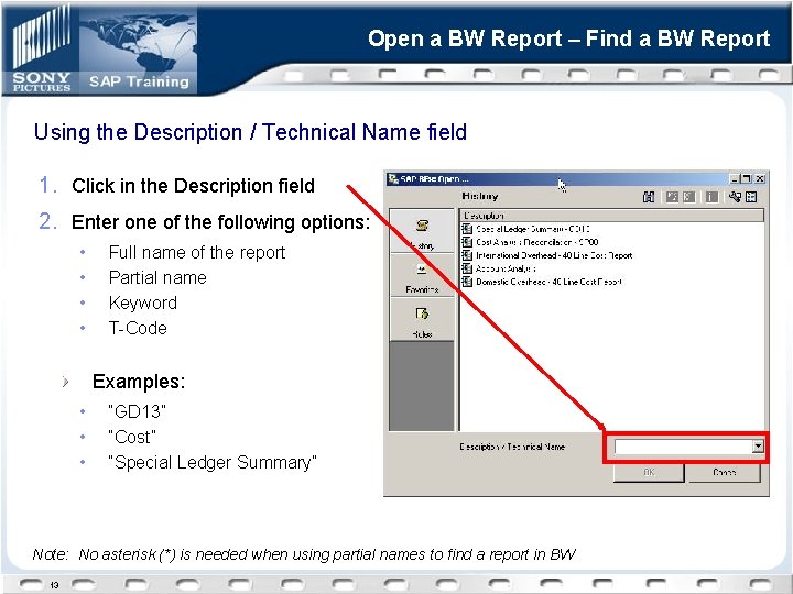Open a BW Report – Find a BW Report Using the Description / Technical