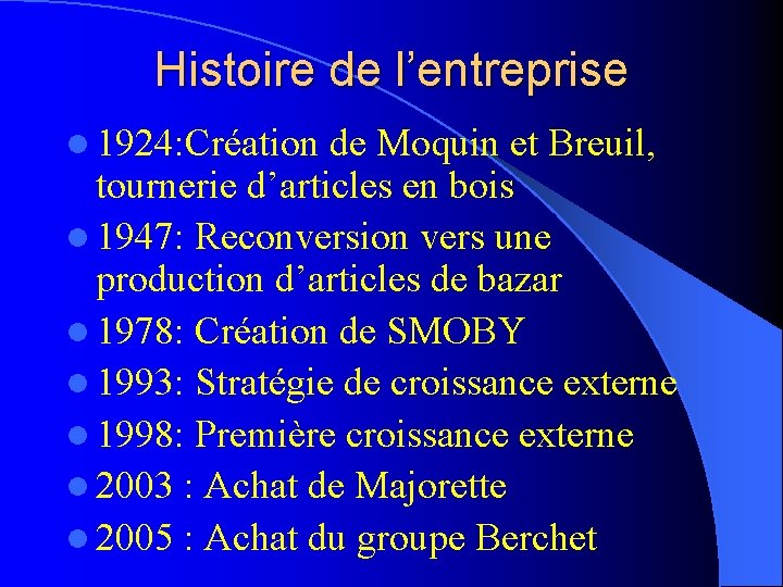 Histoire de l’entreprise l 1924: Création de Moquin et Breuil, tournerie d’articles en bois
