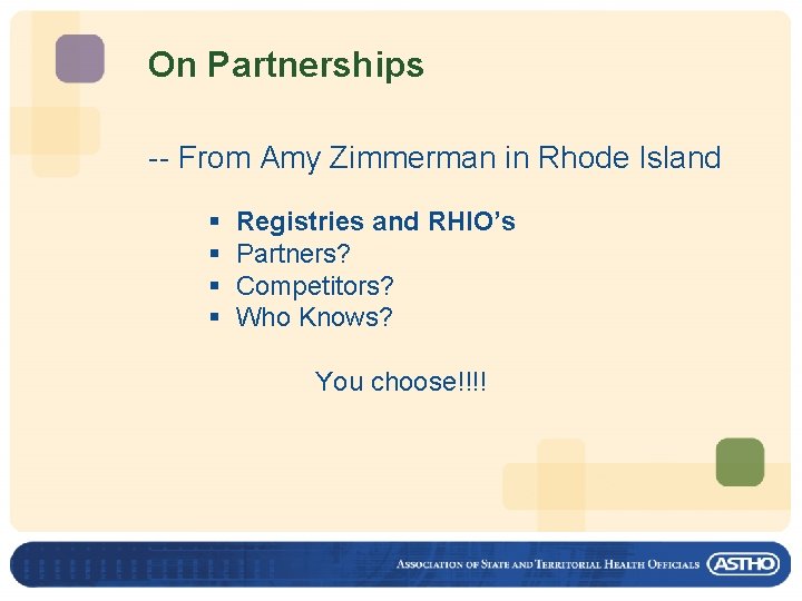 On Partnerships -- From Amy Zimmerman in Rhode Island § Registries and RHIO’s §