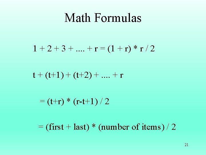 Math Formulas 1 + 2 + 3 +. . + r = (1 +
