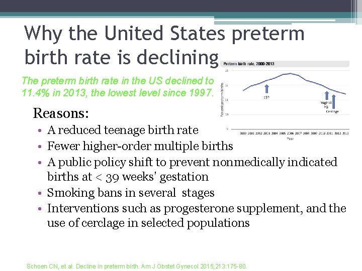 Why the United States preterm birth rate is declining The preterm birth rate in Why the United States preterm birth rate is declining The preterm birth rate in
