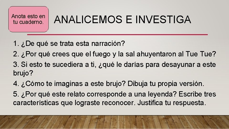 Anota esto en tu cuaderno. ANALICEMOS E INVESTIGA 1. ¿De qué se trata esta