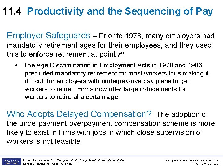 11. 4 Productivity and the Sequencing of Pay Employer Safeguards – Prior to 1978,