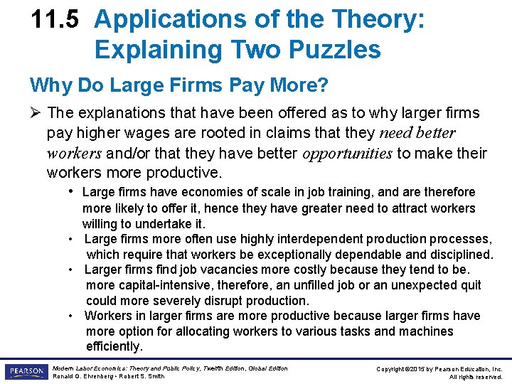 11. 5 Applications of the Theory: Explaining Two Puzzles Why Do Large Firms Pay