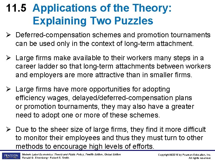 11. 5 Applications of the Theory: Explaining Two Puzzles Ø Deferred-compensation schemes and promotion