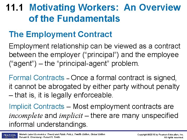 11. 1 Motivating Workers: An Overview of the Fundamentals The Employment Contract Employment relationship