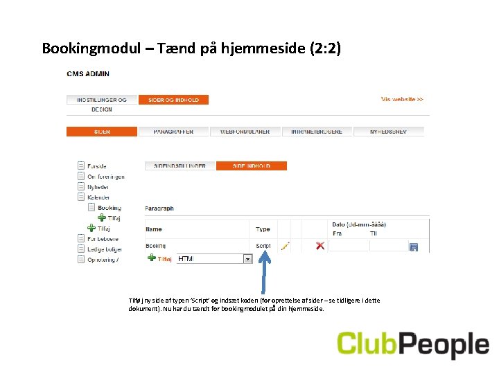 Bookingmodul – Tænd på hjemmeside (2: 2) Tilføj ny side af typen ’Script’ og