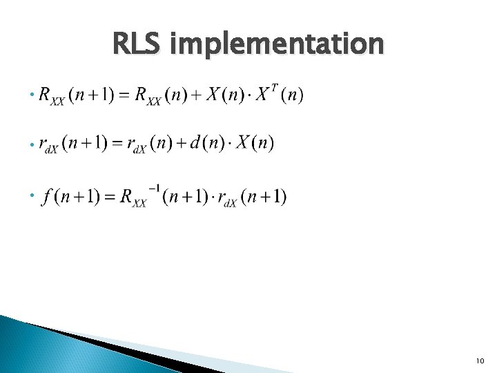 RLS implementation • • • 10 