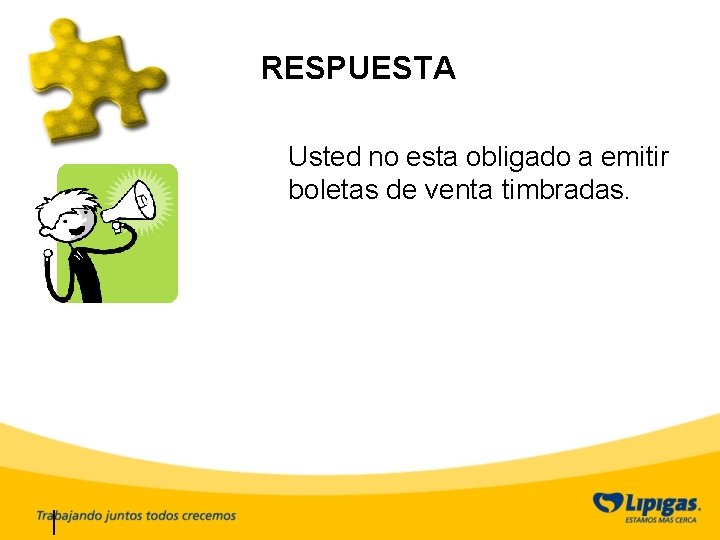 RESPUESTA Usted no esta obligado a emitir boletas de venta timbradas. 