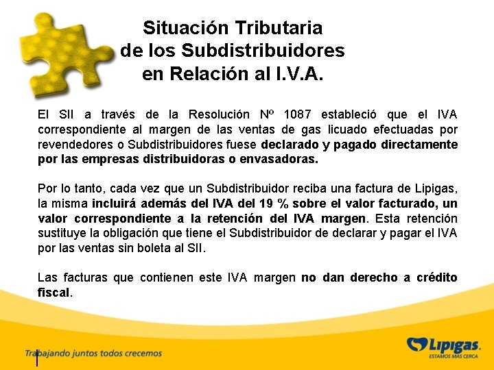 Situación Tributaria de los Subdistribuidores en Relación al I. V. A. El SII a