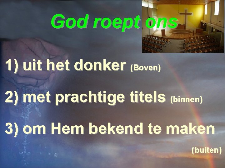 Liturgie God roept ons Opw. 194 Kinderen zingen Kom aan boord Lz. 1 Petrus