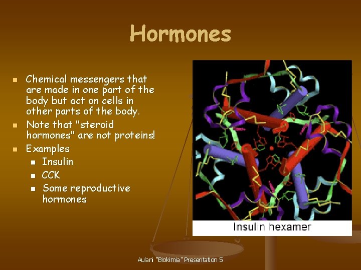 Hormones n n n Chemical messengers that are made in one part of the