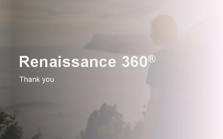 Renaissance Thank you ® 360 