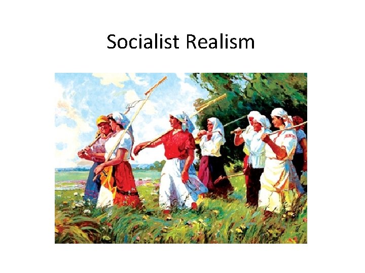 Socialist Realism 