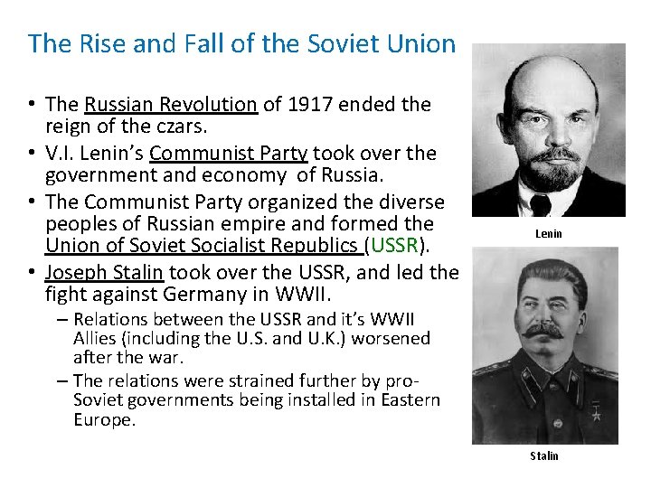 The Rise and Fall of the Soviet Union • The Russian Revolution of 1917