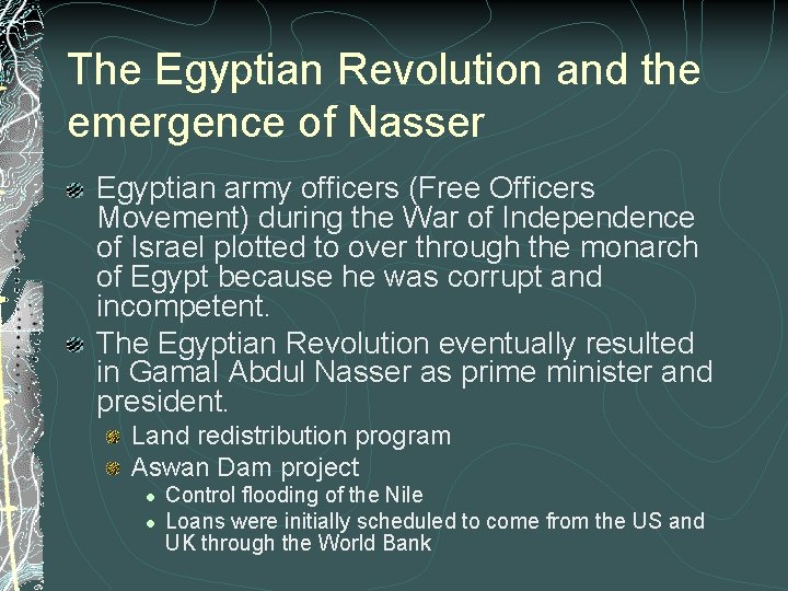 The Egyptian Revolution and the emergence of Nasser Egyptian army officers (Free Officers Movement)