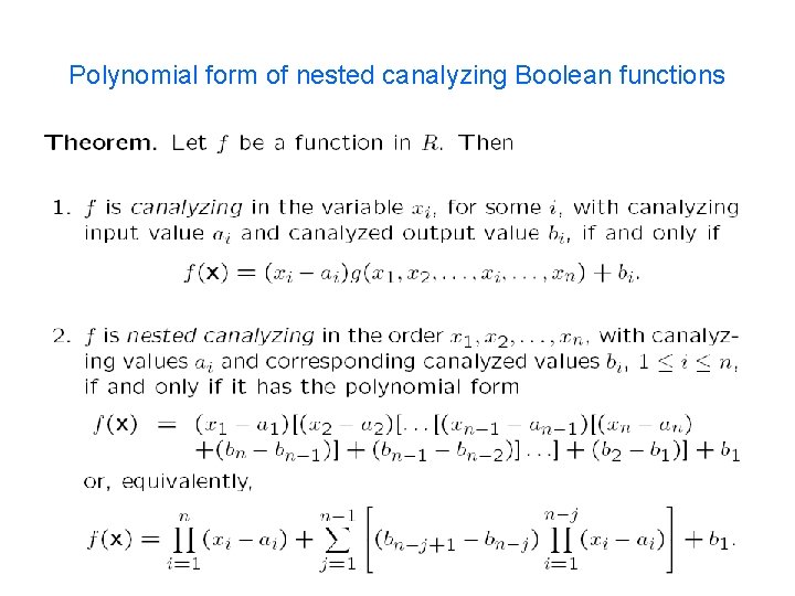 Polynomial form of nested canalyzing Boolean functions 