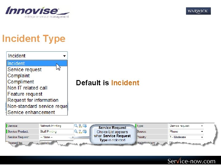 Incident Type Default is Incident 