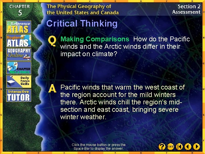 Critical Thinking Making Comparisons How do the Pacific winds and the Arctic winds differ