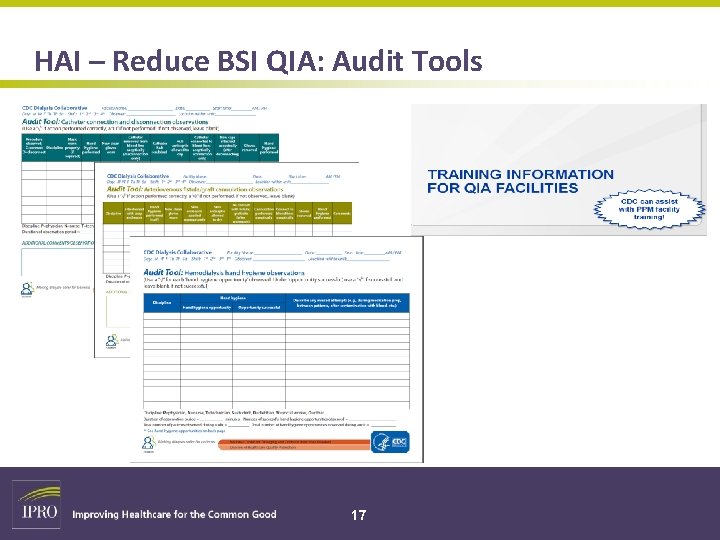 HAI – Reduce BSI QIA: Audit Tools 17 