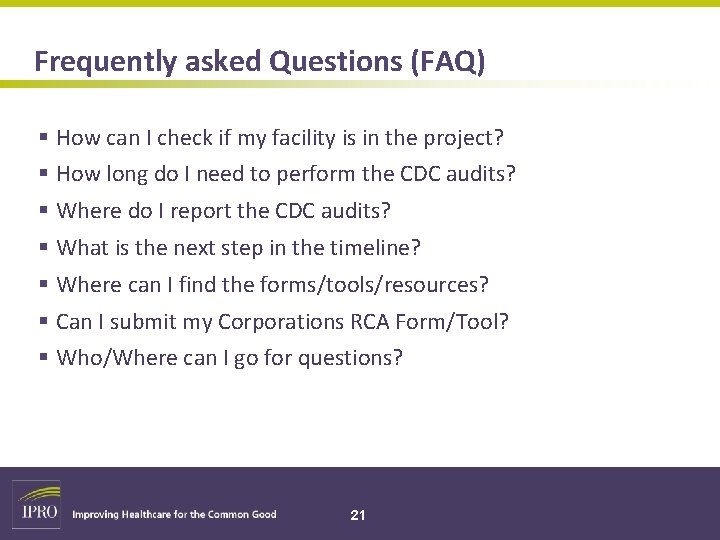 Frequently asked Questions (FAQ) § How can I check if my facility is in