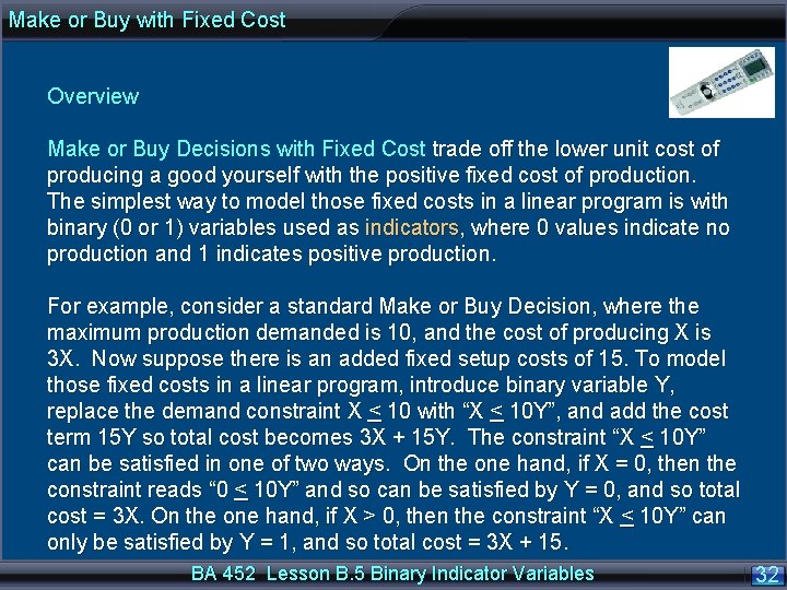 Make or Buy with Fixed Cost Overview Make or Buy Decisions with Fixed Cost
