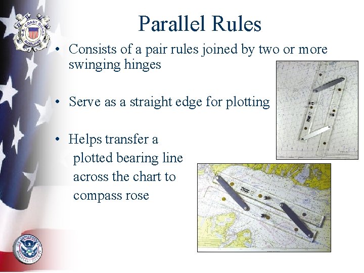 Parallel Rules • Consists of a pair rules joined by two or more swinging
