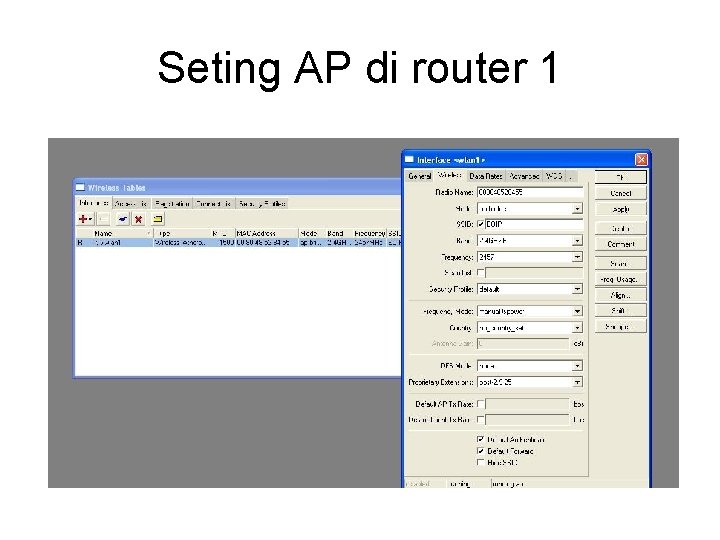 Seting AP di router 1 