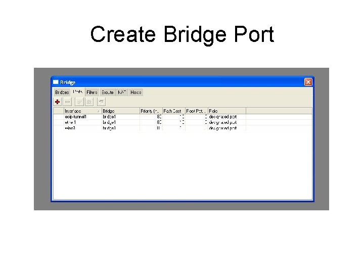 Create Bridge Port 