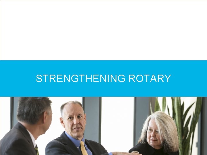 STRENGTHENING ROTARY | 5 