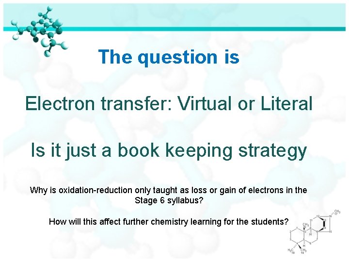 The question is Electron transfer: Virtual or Literal Is it just a book keeping