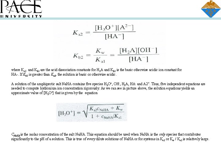 where Ka 2 and Kb 2 are the acid dissociation constants for H 2