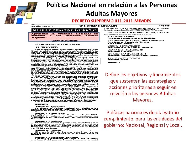 Política Nacional en relación a las Personas Adultas Mayores DECRETO SUPPREMO 011 -2011 -MIMDES