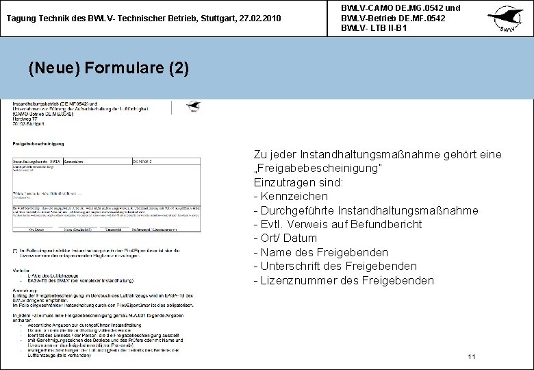 Tagung Technik des BWLV- Technischer Betrieb, Stuttgart, 27. 02. 2010 BWLV-CAMO DE. MG. 0542