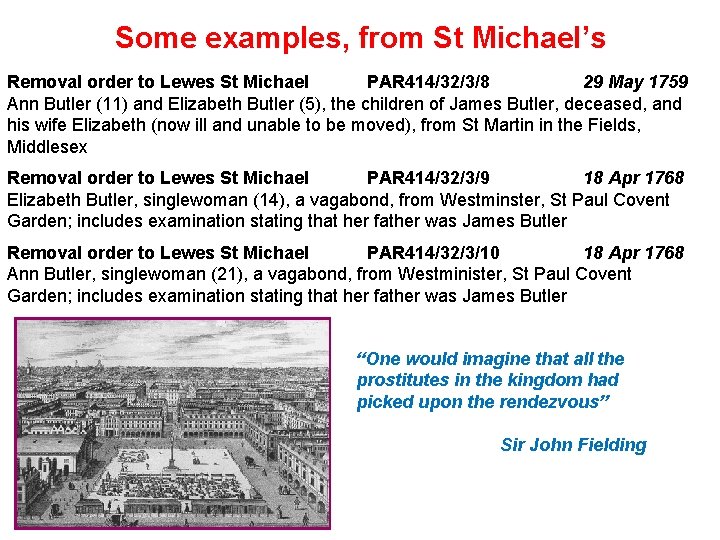 Some examples, from St Michael’s Removal order to Lewes St Michael PAR 414/32/3/8 29