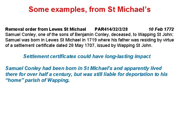 Some examples, from St Michael’s Removal order from Lewes St Michael PAR 414/32/2/28 10