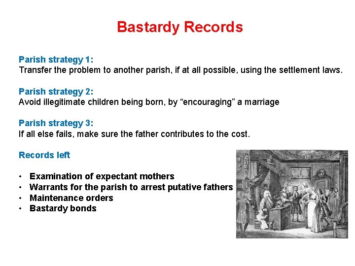 Bastardy Records Parish strategy 1: Transfer the problem to another parish, if at all