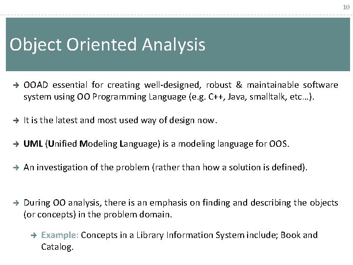 10 Object Oriented Analysis OOAD essential for creating well-designed, robust & maintainable software system