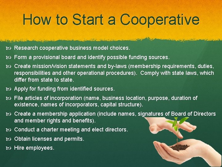 How to Start a Cooperative Research cooperative business model choices. Form a provisional board